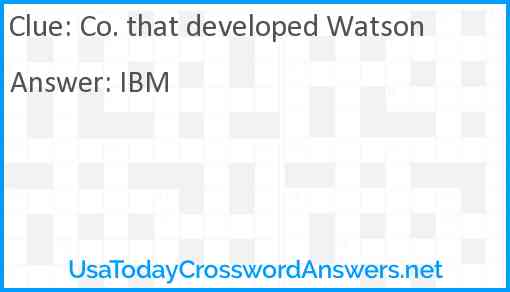 Co. that developed Watson Answer