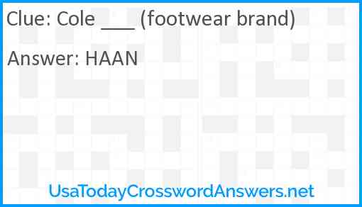 Cole ___ (footwear brand) Answer