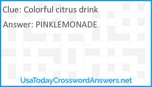 Colorful citrus drink Answer