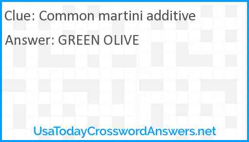 Common martini additive Answer