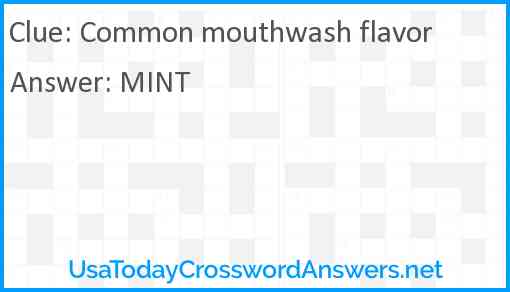 Common mouthwash flavor Answer