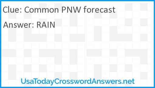Common PNW forecast Answer