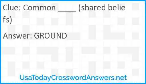 Common ____ (shared beliefs) Answer