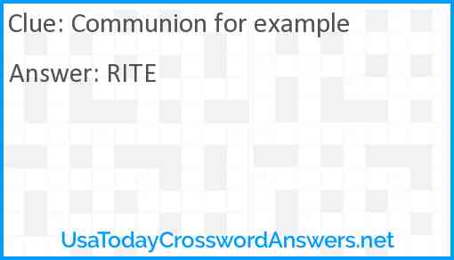 Communion for example Answer