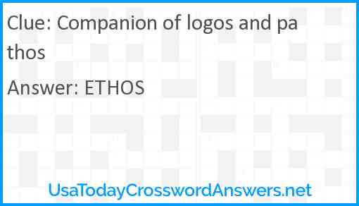 Companion of logos and pathos Answer