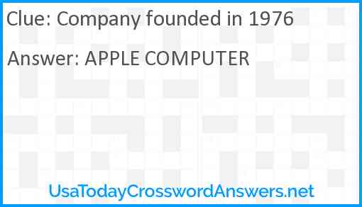 Company founded in 1976 Answer
