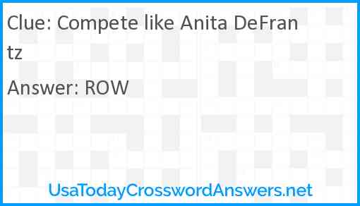 Compete like Anita DeFrantz Answer