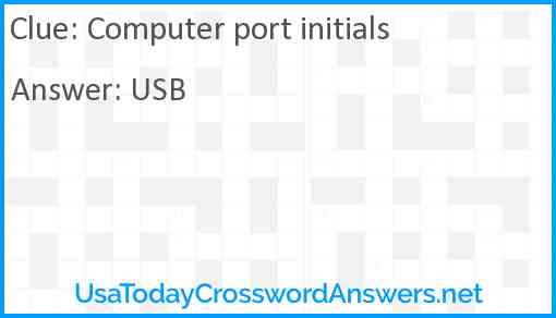 Computer port initials Answer