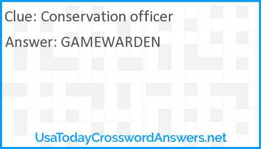 Conservation officer Answer