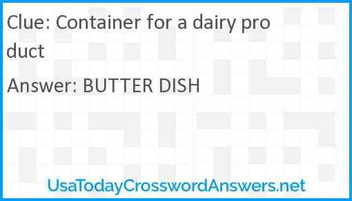 Container for a dairy product Answer