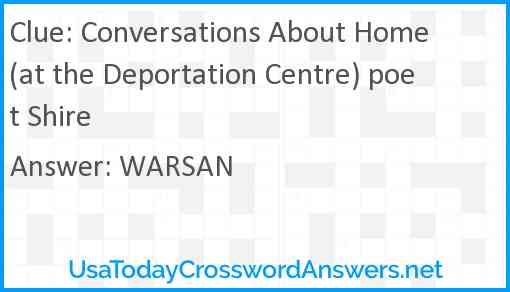 Conversations About Home (at the Deportation Centre) poet Shire Answer