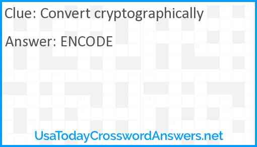 Convert cryptographically Answer