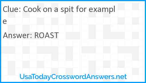 Cook on a spit for example Answer
