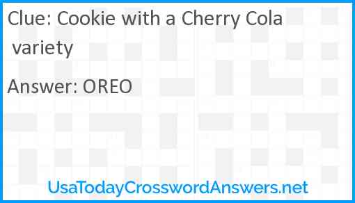 Cookie with a Cherry Cola variety Answer