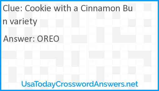 Cookie with a Cinnamon Bun variety Answer