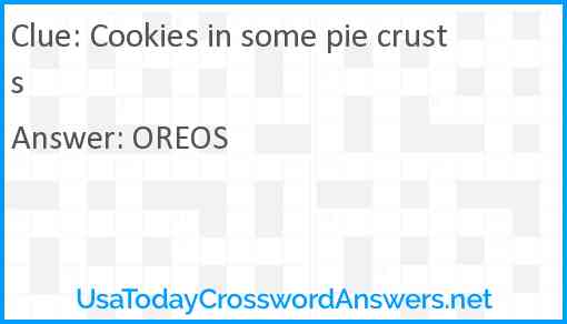 Cookies in some pie crusts Answer