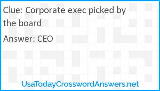 Corporate exec picked by the board Answer