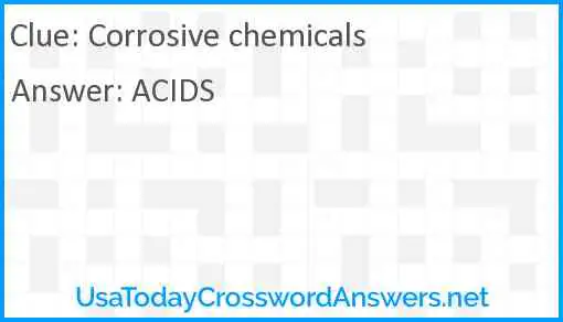 Corrosive chemicals Answer