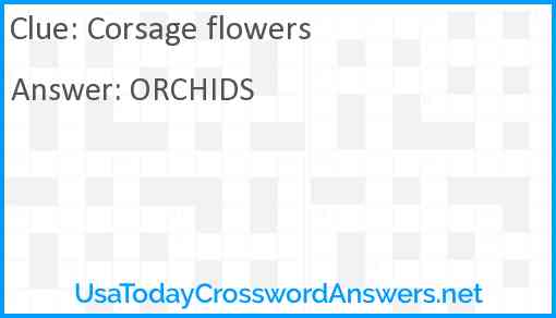 Corsage flowers Answer
