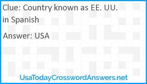 Country known as EE. UU. in Spanish Answer