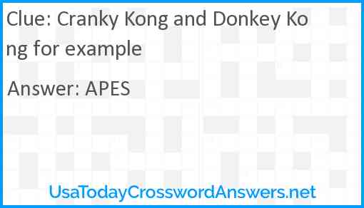 Cranky Kong and Donkey Kong for example Answer