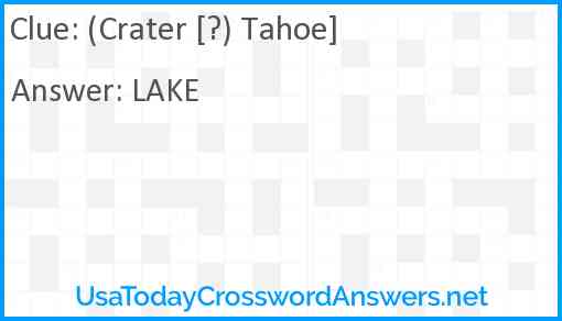 (Crater [?) Tahoe] Answer