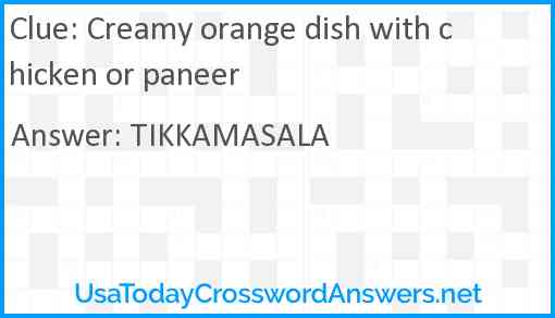 Creamy orange dish with chicken or paneer Answer
