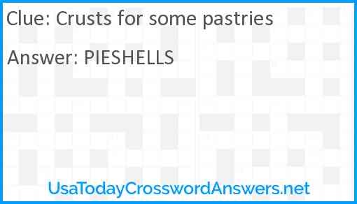 Crusts for some pastries Answer