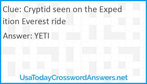 Cryptid seen on the Expedition Everest ride Answer