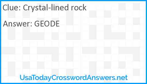 Crystal-lined rock Answer