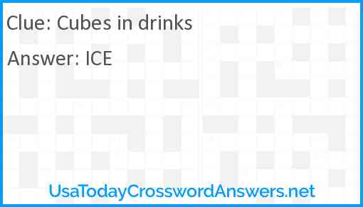 Cubes in drinks Answer