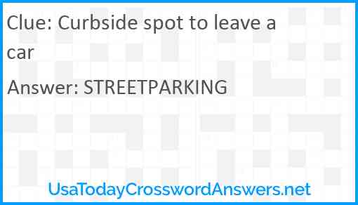 Curbside spot to leave a car Answer