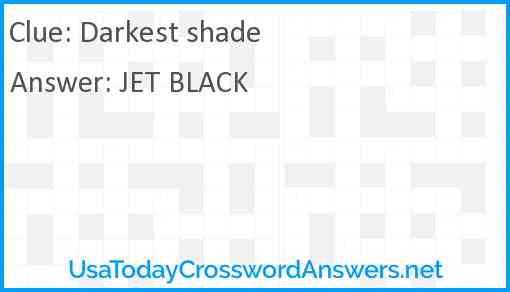 Darkest shade Answer
