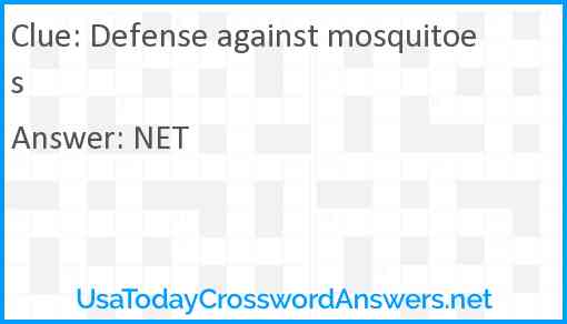 Defense against mosquitoes Answer