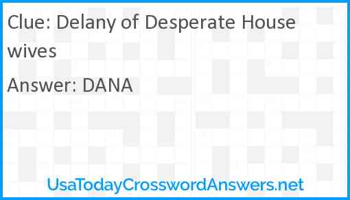 Delany of Desperate Housewives Answer