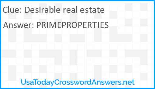 Desirable real estate Answer