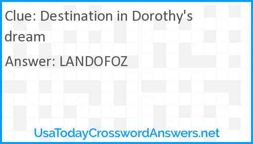 Destination in Dorothy's dream Answer