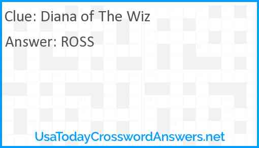 Diana of The Wiz Answer
