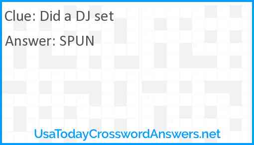 Did a DJ set Answer