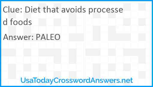 Diet that avoids processed foods Answer