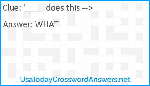 '____ does this --> Answer