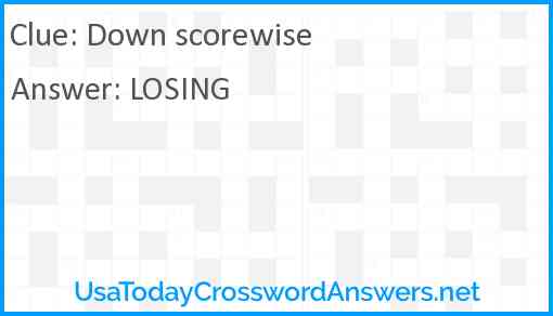 Down scorewise Answer