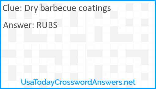 Dry barbecue coatings Answer