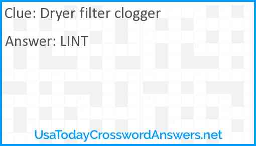 Dryer filter clogger Answer