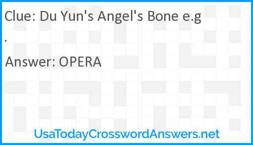 Du Yun's Angel's Bone e.g. Answer