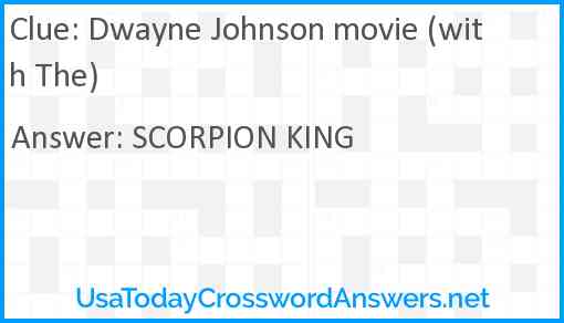 Dwayne Johnson movie (with The) Answer