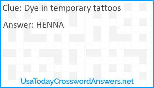 Dye in temporary tattoos Answer