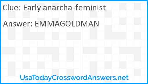 Early anarcha-feminist Answer