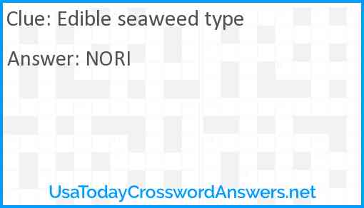 Edible seaweed type Answer