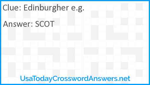 Edinburgher e.g. Answer